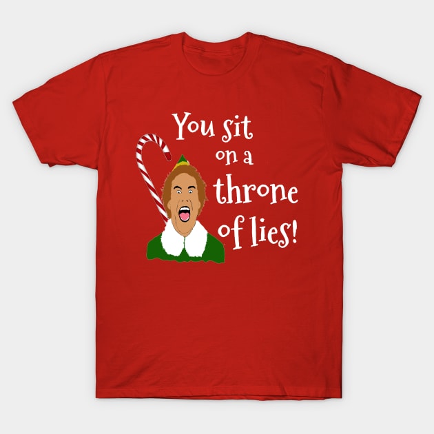 Elf Funny Quotes T-Shirt by PoetandChef